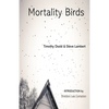 Mortality Birds - Paperback