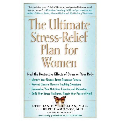 The Ultimate Stress-Relief Plan for Women - Paperback