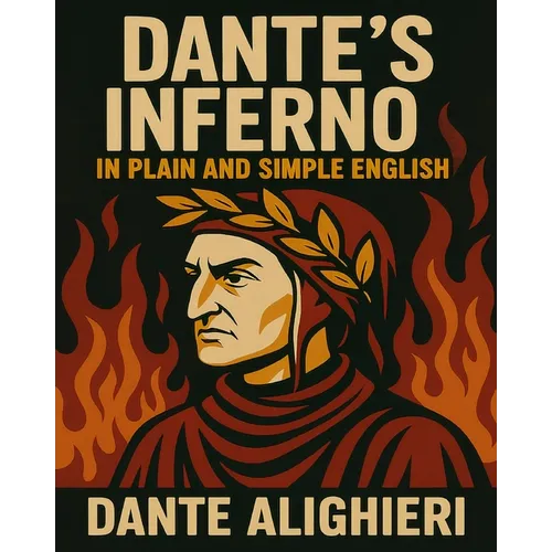 Dante's Inferno In Plain and Simple English - Paperback