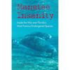 Manatee Insanity: Inside the War Over Florida's Most Famous Endangered Species - Paperback