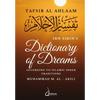 Ibn Sirin's Dictionary of Dreams: According to Islamic Inner Traditions - Paperback