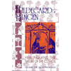 Hildegard of Bingen: Healing and the Nature of the Cosmos - Paperback