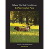 Litplan Teacher Pack: Where the Red Fern Grows - Paperback