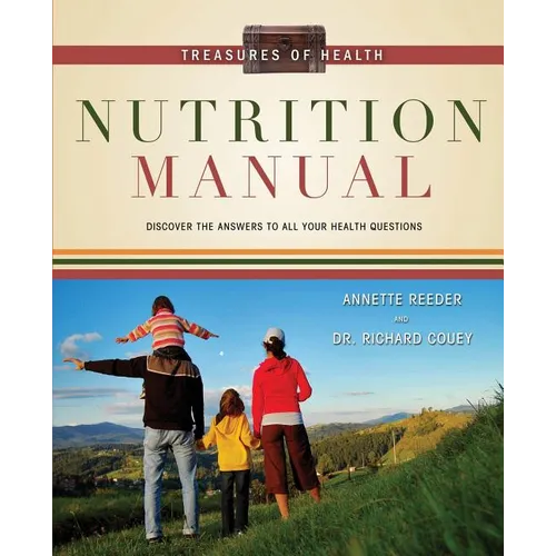 Treasures of Health Nutrition Manual - Paperback