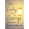 The Lady with the Lamp;Writings & Extracts on Florence Nightingale - Paperback