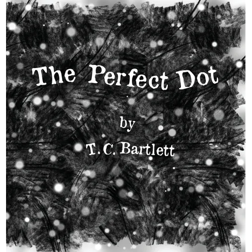 The Perfect Dot - Hardcover