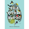 This Fierce Blood - Paperback