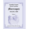 Catawba County, North Carolina Marriages, 1842[50] -1880 - Paperback