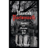 Haunted Portsmouth: Spirits and Shadows of the Past - Hardcover