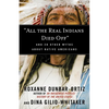 All the Real Indians Died Off: And 20 Other Myths about Native Americans - Paperback