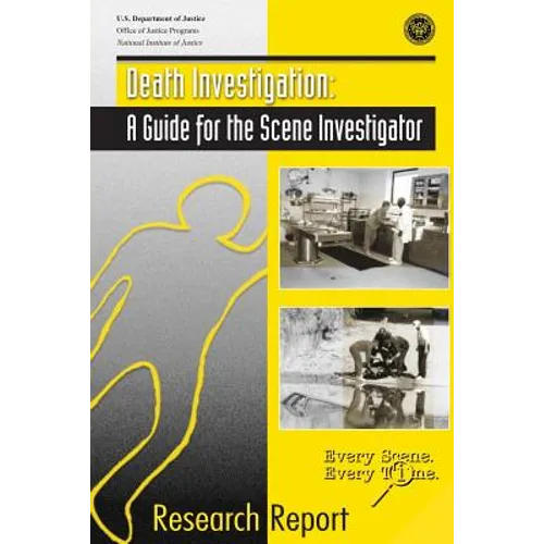 Death Investigation: A Guide for the Scene Investigator - Paperback