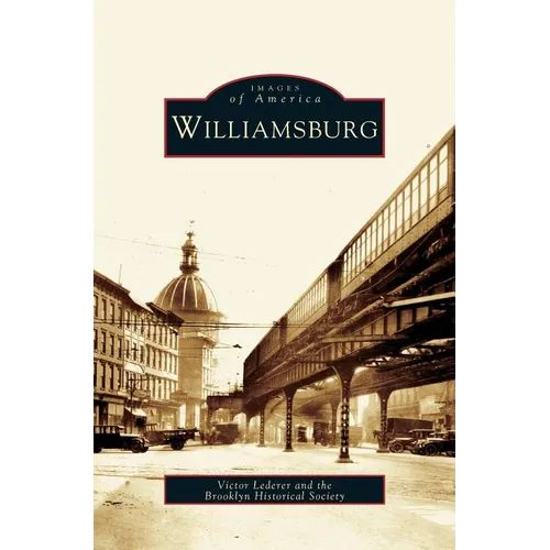 Williamsburg - Hardcover