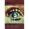 Leading Together: Mindfulness and the Gender Neutral Zone - Paperback