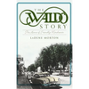 The Waldo Story: The Home of Friendly Merchants - Hardcover