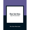 Illinois State History; Daughters Of The American Revolution - Paperback