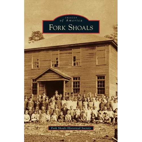 Fork Shoals - Hardcover
