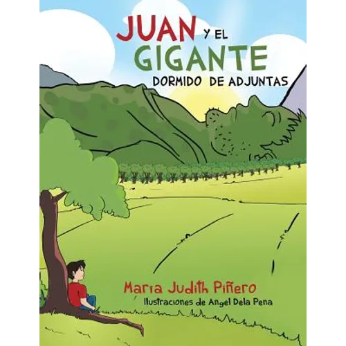 Juan y El Gigante Dormido de Adjuntas - Paperback