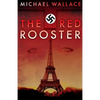 The Red Rooster - Paperback