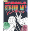 Animal String Art Patterns: Make Your Own String Art with Easy to Follow Low Poly Animal Patterns - Paperback