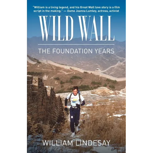 Wild Wall-The Foundation Years - Paperback