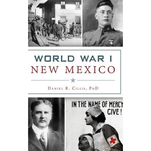 World War I New Mexico - Hardcover