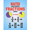 Master Adding & Subtracting Fractions Workbook - Paperback