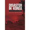 Disaster in Korea - Paperback