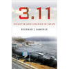 3.11: Disaster and Change in Japan - Hardcover