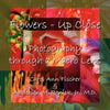 Flowers - Up Close: Photography through a Macro Lens - Paperback