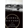 Hidden History of the Llano Estacado - Hardcover
