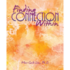 Finding Connection Within - Paperback