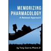 Memorizing Pharmacology: A Relaxed Approach - Paperback