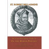 De Controversiis I: On the Roman Pontiff - Hardcover