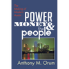 Power, Money and the People - Paperback