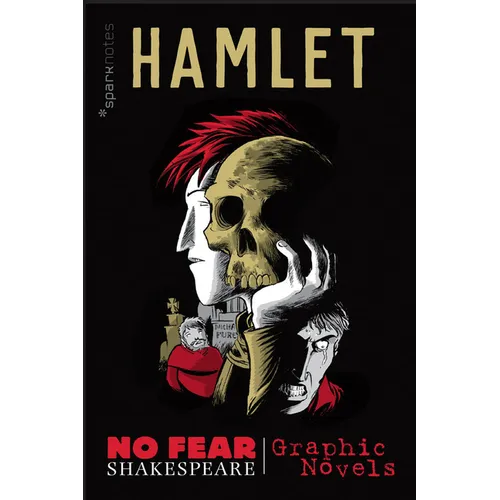 Hamlet: No Fear Shakespeare Graphic Novels - Paperback