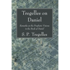Tregelles on Daniel - Paperback