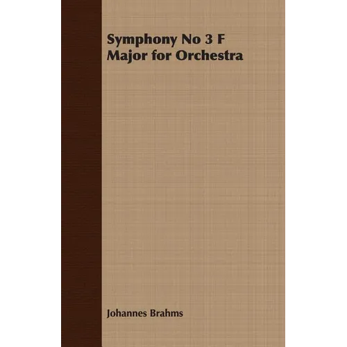 Symphony No 3 F Major for Orchestra - Paperback