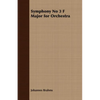 Symphony No 3 F Major for Orchestra - Paperback