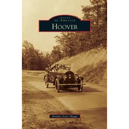 Hoover - Hardcover