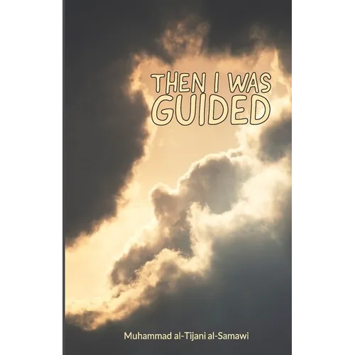 Then I Was Guided - Paperback