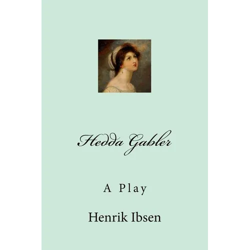 Hedda Gabler - Paperback
