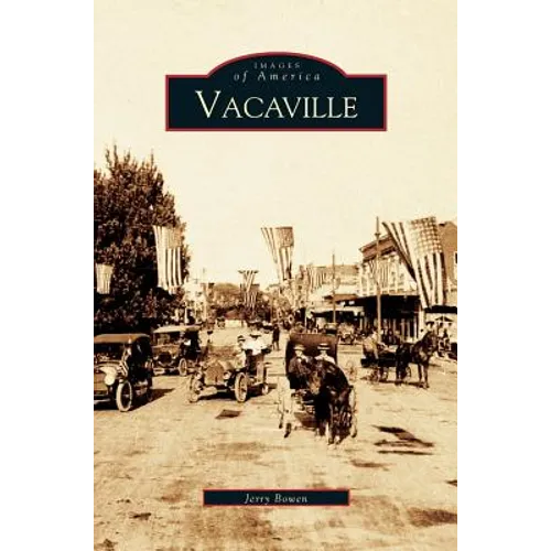 Vacaville - Hardcover