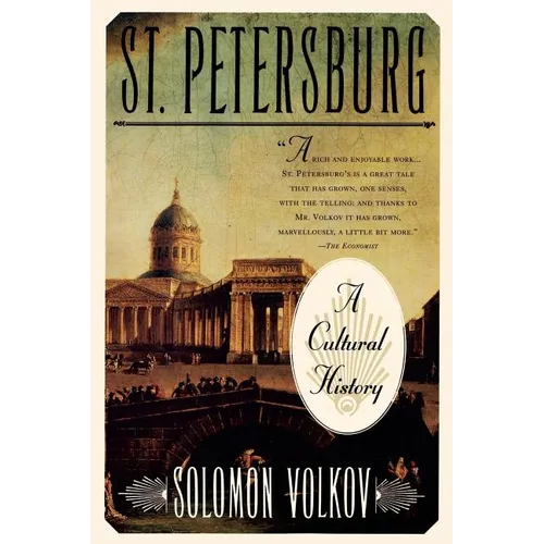 St. Petersburg: A Cultural History - Paperback