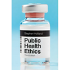 Public Health Ethics - Hardcover