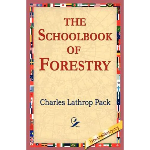 The Schoolbook of Forestry - Paperback