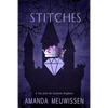 Stitches - Paperback