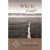 Who Is God?: The Soul's Road Home - Paperback