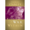 The Winning the War Within: Facing Trials, Temptations, and Inner Struggles - Paperback