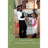 Kids Can Cook it Up Too: Celebrating Blacks in Museums - Paperback