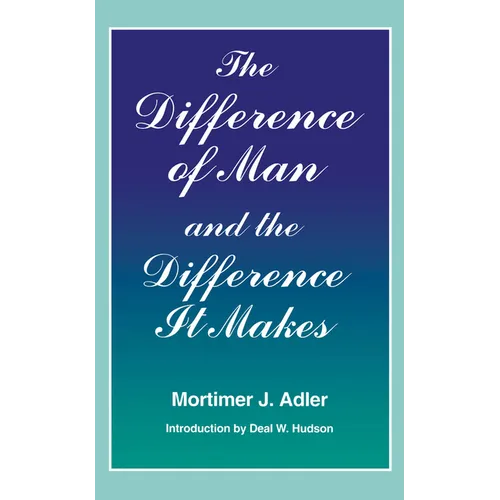 Difference of Man and the Difference It Makes - Paperback